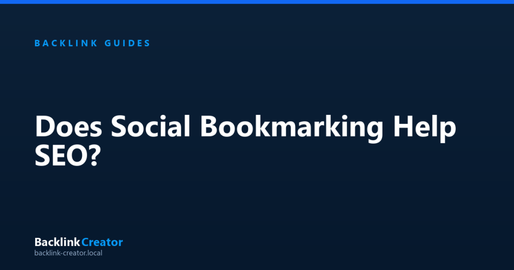 Does Social Bookmarking Help SEO?