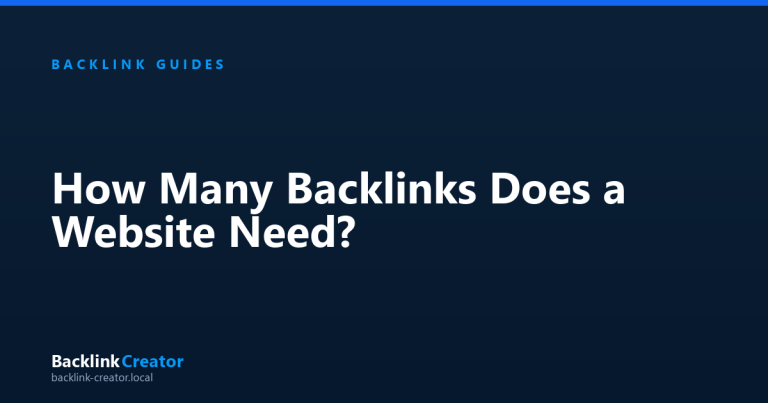 How Many Backlinks Does a Website Need?