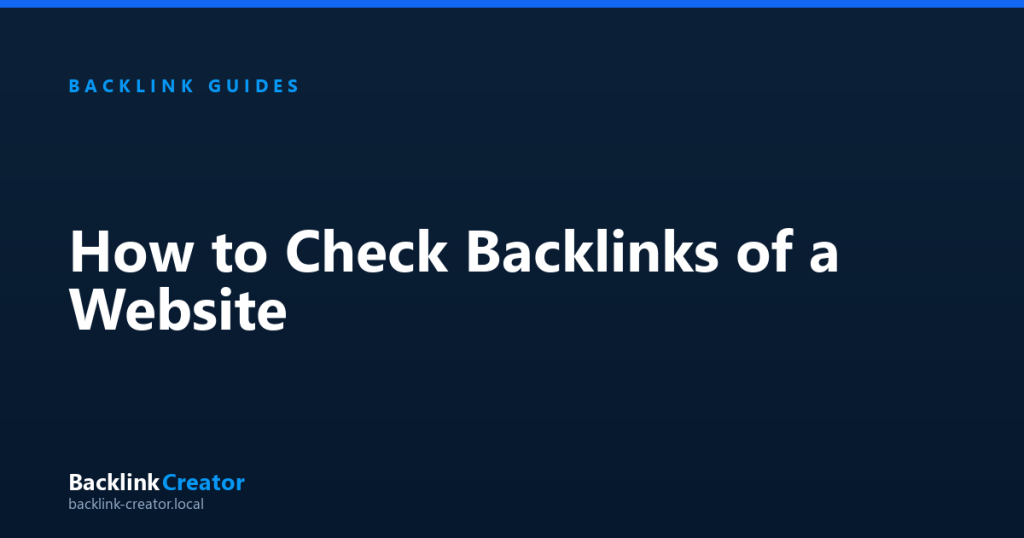 How to Check Backlinks of a Website