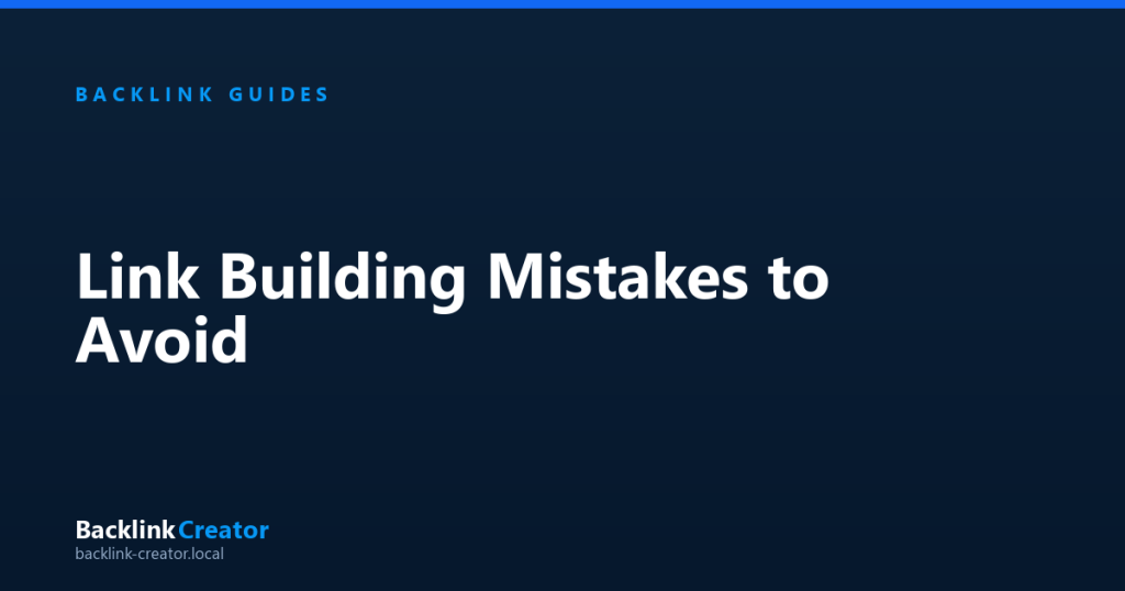Link Building Mistakes to Avoid